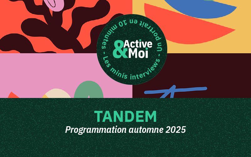 TANDEM - Programmation automne 2025