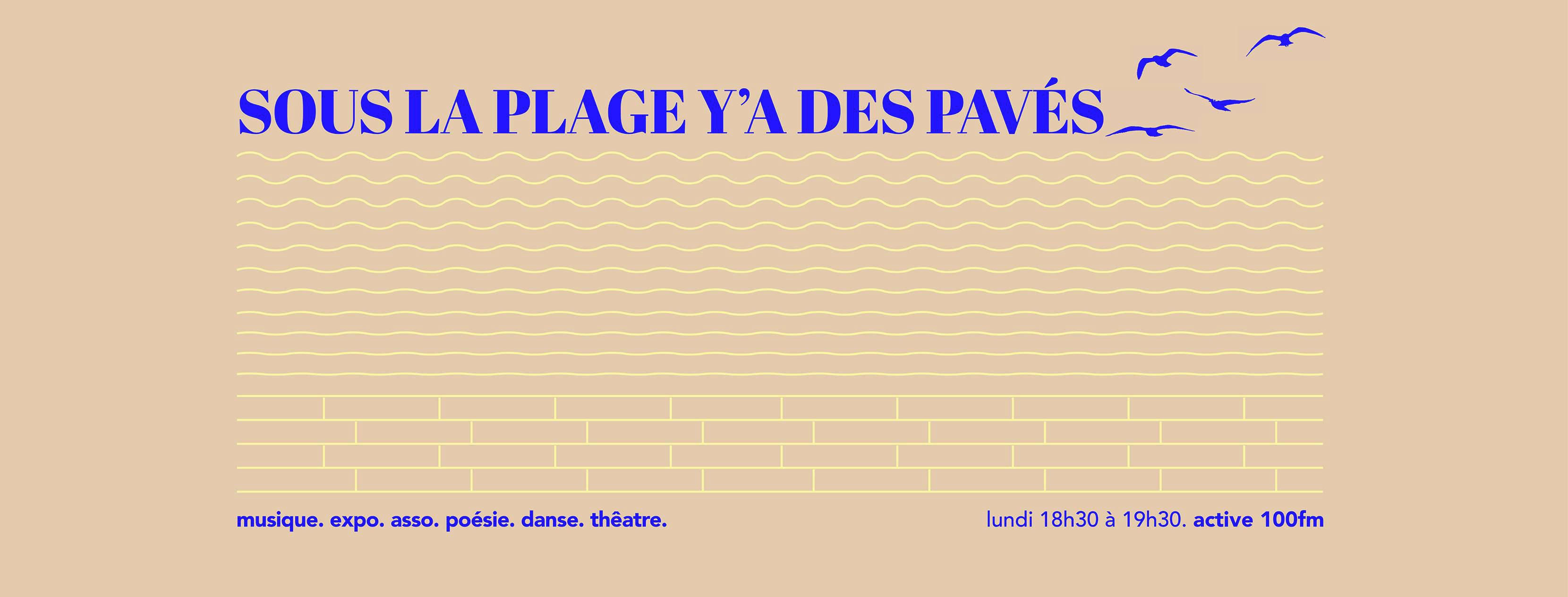 Sous la plage y'a des pavés