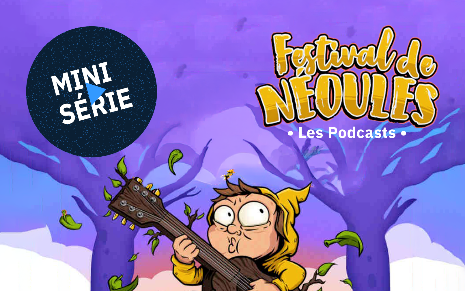 Mini Série - Festival Néoules 2026