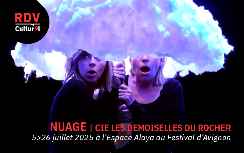 Nuage - Cie Les Demoiselles du Rocher